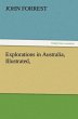 Explorations in Australia, Illustrated, - Bild 1