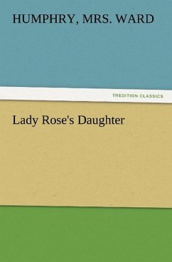 Lady Rose's Daughter - Ward, Humphry