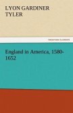 England in America, 1580-1652