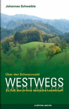 Westwegs - Schweikle, Johannes