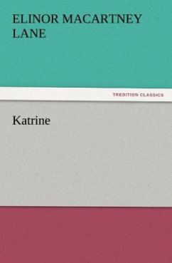 Katrine - Lane, Elinor Macartney