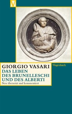 Das Leben des Brunelleschi und des Alberti - Vasari, Giorgio