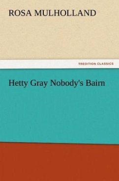 Hetty Gray Nobody's Bairn - Mulholland, Rosa