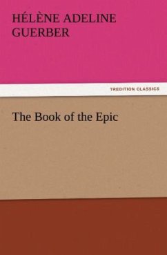 The Book of the Epic - Guerber, Hélène Adeline