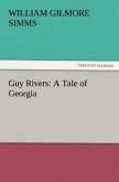 Guy Rivers: A Tale of Georgia