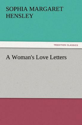 A Woman's Love Letters