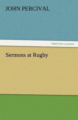 Sermons at Rugby Sermons at Rugby