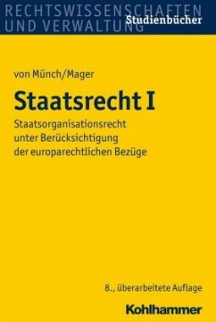 Staatsrecht I - Münch, Ingo von;Mager, Ute