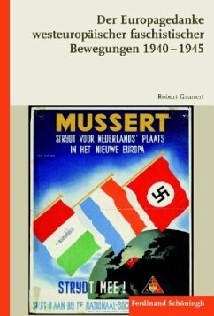 Der Europagedanke westeuropäischer faschistischer Bewegungen 1940-1945 - Grunert, Robert