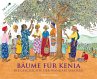 Bäume für Kenia - Bild 1