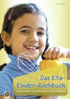 Das Kita-Kinder-Kochbuch - Wagner, Yvonne