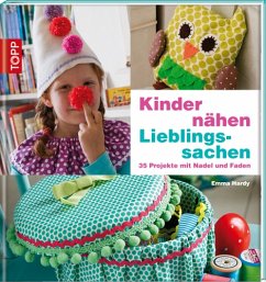 Kinder nähen Lieblingssachen - Hardy, Emma