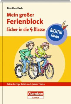 Mein großer Ferienblock - Sicher in die 4. Klasse - Raab, Dorothee