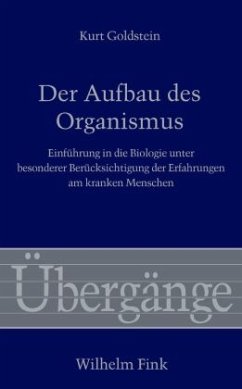 Der Aufbau des Organismus - Goldstein, Kurt