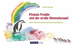 Pinguin Freddy und der große Himmelsvogel - Puchta, Erich