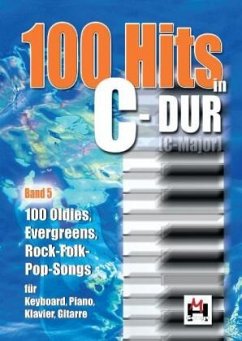 100 Hits in C-Dur. Bd.5