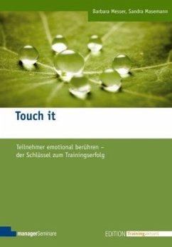 Touch it - Messer, Barbara;Masemann, Sandra