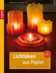 Lichtideen aus Papier - Vogelbacher, Margarete