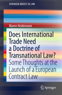 Does International Trade Need a Doctrine of Transnational Law? - Heidemann, Maren