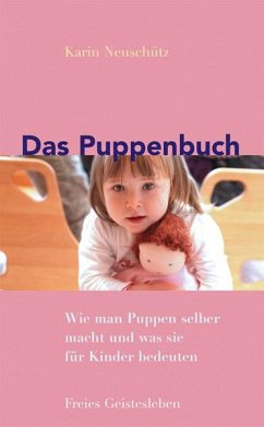 Das Puppenbuch - Neuschütz, Karin
