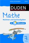 Rechnen und Sachaufgaben, 7. Klasse / Duden - Mathe in 15 Minuten Rechnen und Sachaufgaben, 7. Klasse / Duden - Mathe in 15 Minuten