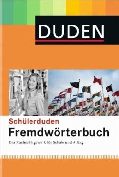 Fremdwörterbuch / (Duden) Schülerduden