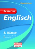 Besser in Englisch - Gymnasium 5. Klasse / Besser in Englisch, Gymnasium