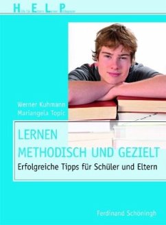 Lernen - methodisch und gezielt - Kuhmann, Werner;Topic, Mariangela