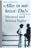 'Alles in mir heisst: Du!' - Meinrad und Bettina Inglin