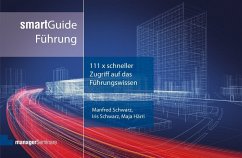 smartGuide Führung - Schwarz, Manfred;Schwarz, Iris;Härri, Maja
