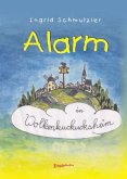 Alarm in Wolkenkuckucksheim
