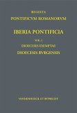 Dioecesis Burgensis / Iberia Pontificia, Vol. I: Dioeceses exemptae Vol.1