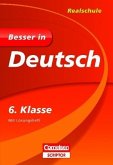 6. Klasse / Besser in Deutsch, Realschule 6. Klasse / Besser in Deutsch, Realschule