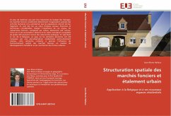 Structuration spatiale des marchés fonciers et étalement urbain - Halleux, Jean-Marie