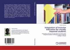 Integration of Inclusive Education for visually Impaired students