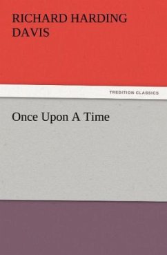 Once Upon A Time - Davis, Richard Harding