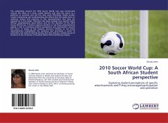 2010 Soccer World Cup: A South African Student perspective - John, Nicole