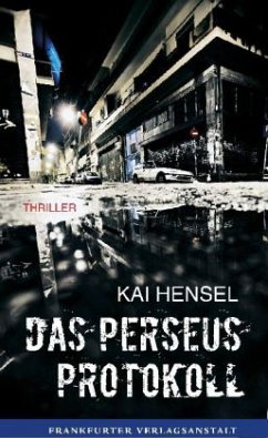 Das Perseus-Protokoll - Hensel, Kai