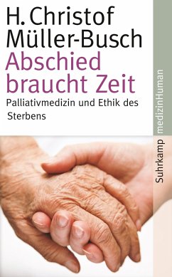 Abschied braucht Zeit - Müller-Busch, H. Christof