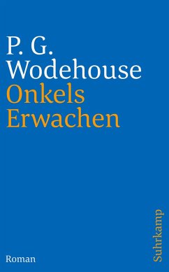 Onkels Erwachen - Wodehouse, P. G.