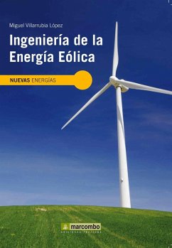 Ingeniería de la energía eólica - Villarubia López, Miguel