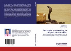 Snakebite envenoming in Aligarh, North India: - Anjum, Arshad;Ali, Syed Manazir;Hanif, Shaukat A