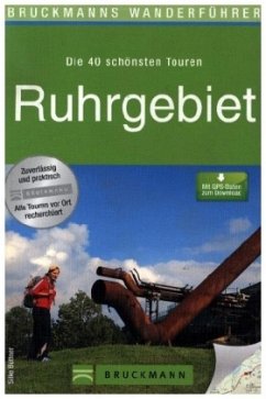 Bruckmanns Wanderführer Ruhrgebiet - Büttner, Silke