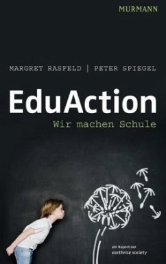 EduAction - Rasfeld, Margret;Spiegel, Peter