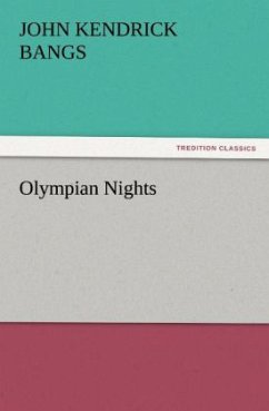 Olympian Nights - Bangs, John Kendrick