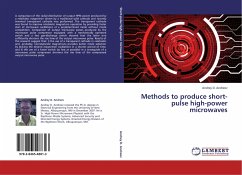 Methods to produce short-pulse high-power microwaves - Andreev, Andrey D.