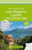 Bruckmanns Wanderführer Lago Maggiore, Luganer und Comer See