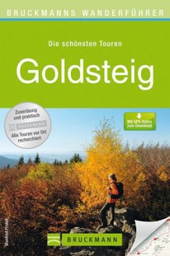 Bruckmanns Wanderführer Goldsteig - Probst, Manfred