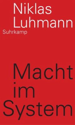 Macht im System - Luhmann, Niklas
