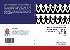 Socio-Economic and Demographic factors Impacts on Fertility in Nairobi - Omagwa, Joseph